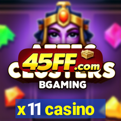 x11 casino